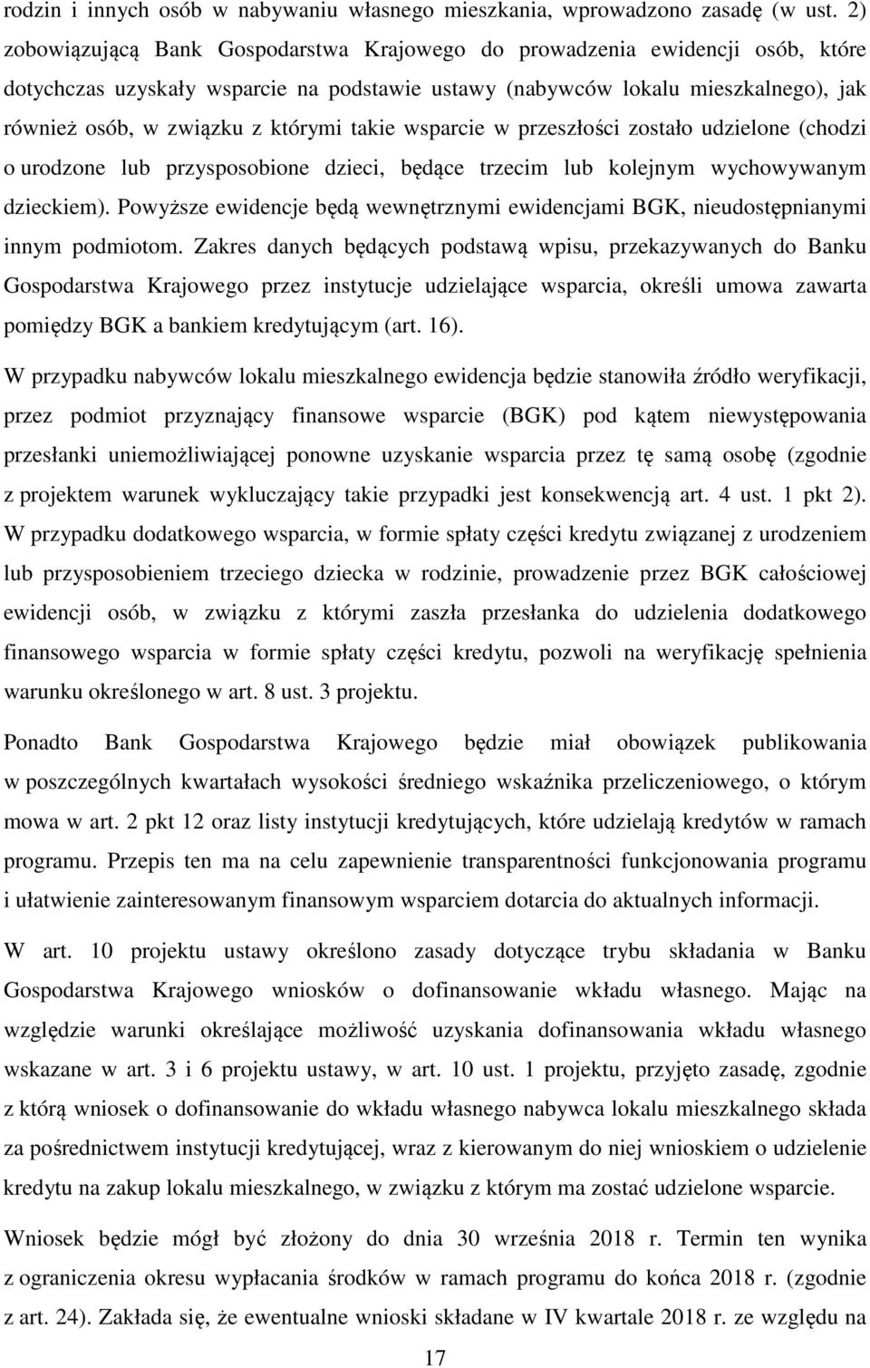 którymi takie wsparcie w przeszłości zostało udzielone (chodzi o urodzone lub przysposobione dzieci, będące trzecim lub kolejnym wychowywanym dzieckiem).