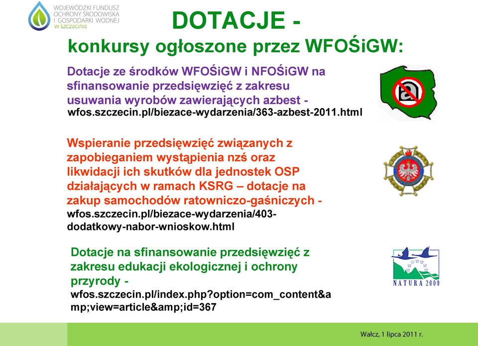html Wspieranie przedsięwzięć związanych z zapobieganiem wystąpienia nzś oraz likwidacji ich skutków dla jednostek OSP działających w ramach KSRG dotacje na