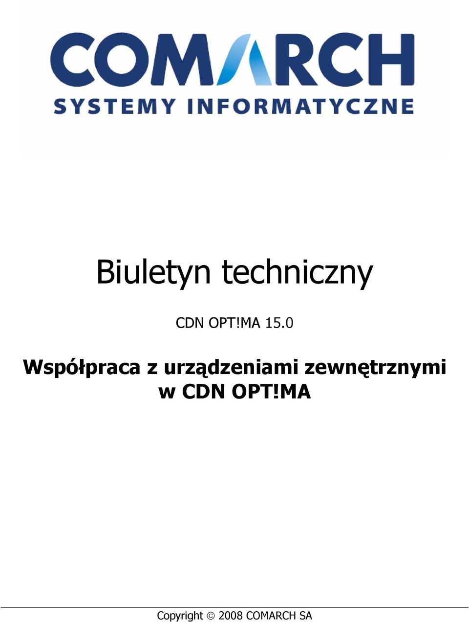 0 Współpraca z urządzeniami