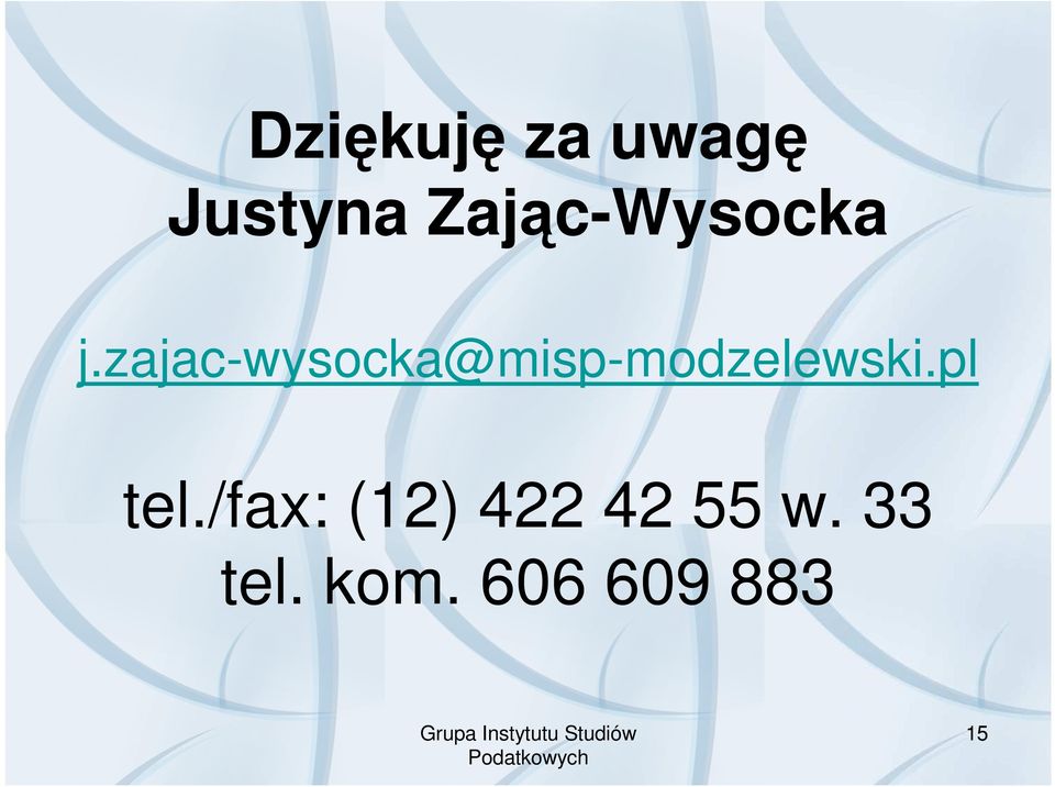 zajac-wysocka@misp-modzelewski.