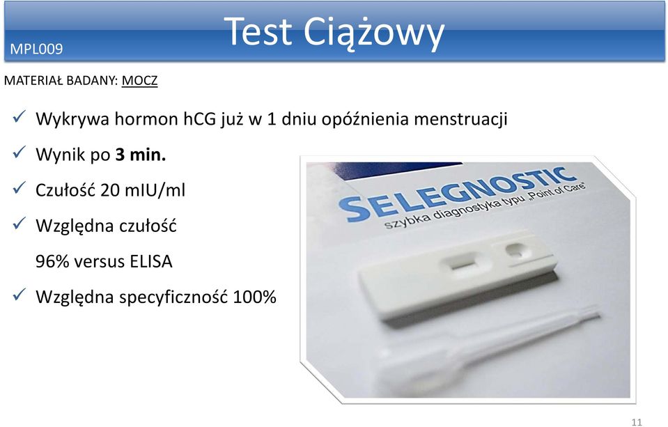 menstruacji Wynik po 3 min.