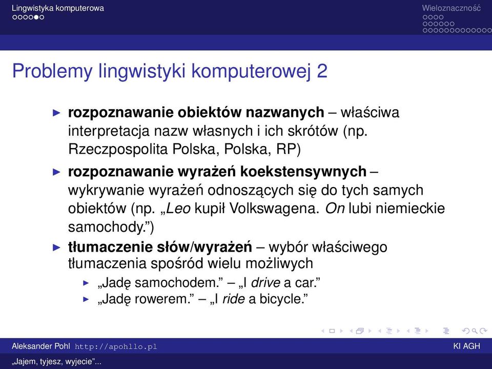 Rzeczpospolita Polska, Polska, RP) rozpoznawanie wyrażeń koekstensywnych wykrywanie wyrażeń odnoszacych się do