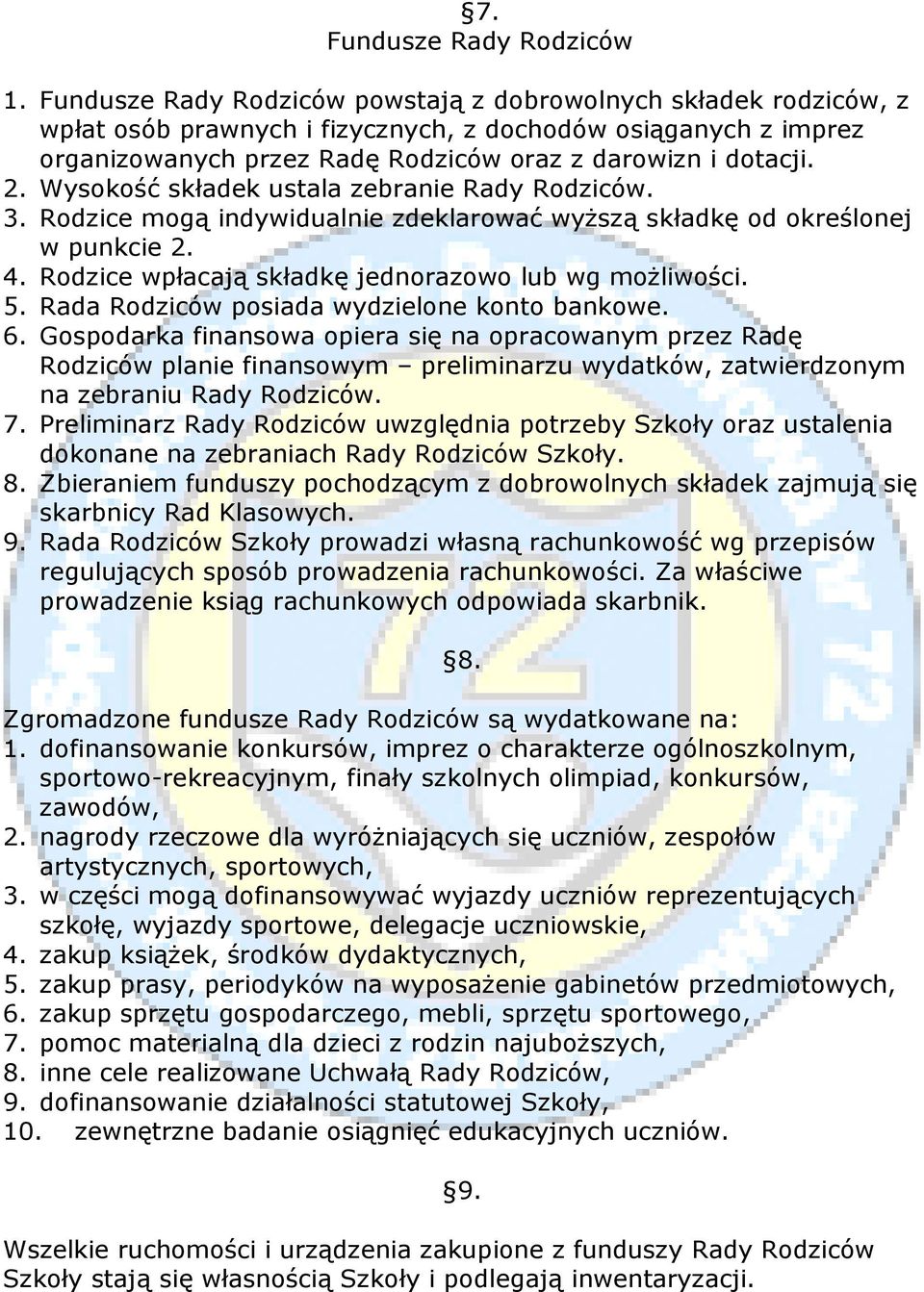 Wysokość składek ustala zebranie Rady Rodziców. 3. Rodzice mogą indywidualnie zdeklarować wyższą składkę od określonej w punkcie 2. 4. Rodzice wpłacają składkę jednorazowo lub wg możliwości. 5.