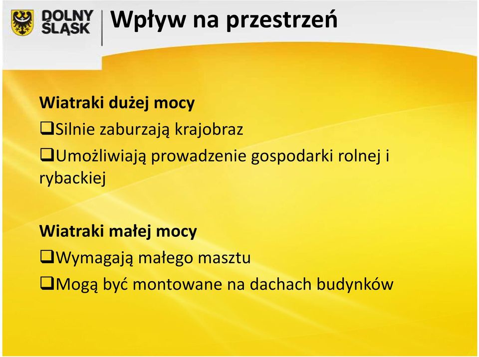 gospodarki rolnej i rybackiej Wiatraki małej mocy