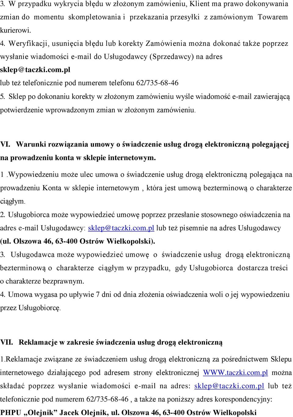 pl lub też telefonicznie pod numerem telefonu 62/735-68-46 5.