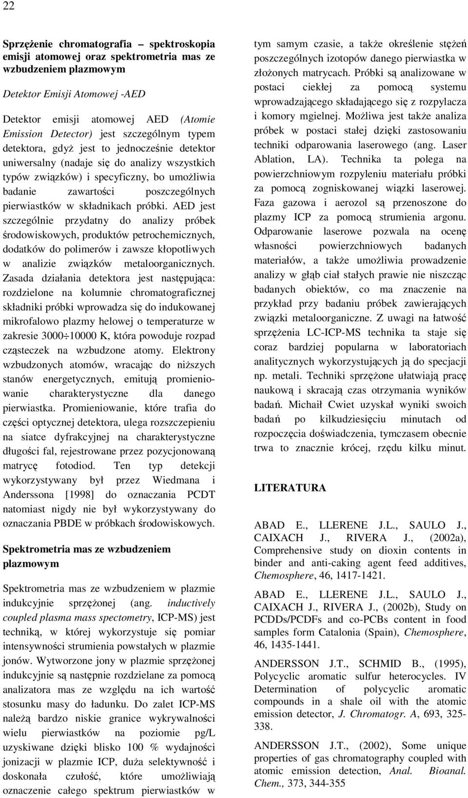 pierwiastków w składnikach próbki.
