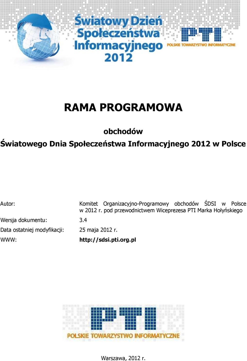 WWW: Komitet Organizacyjno-Programowy obchodów ŚDSI w Polsce w 2012 r.