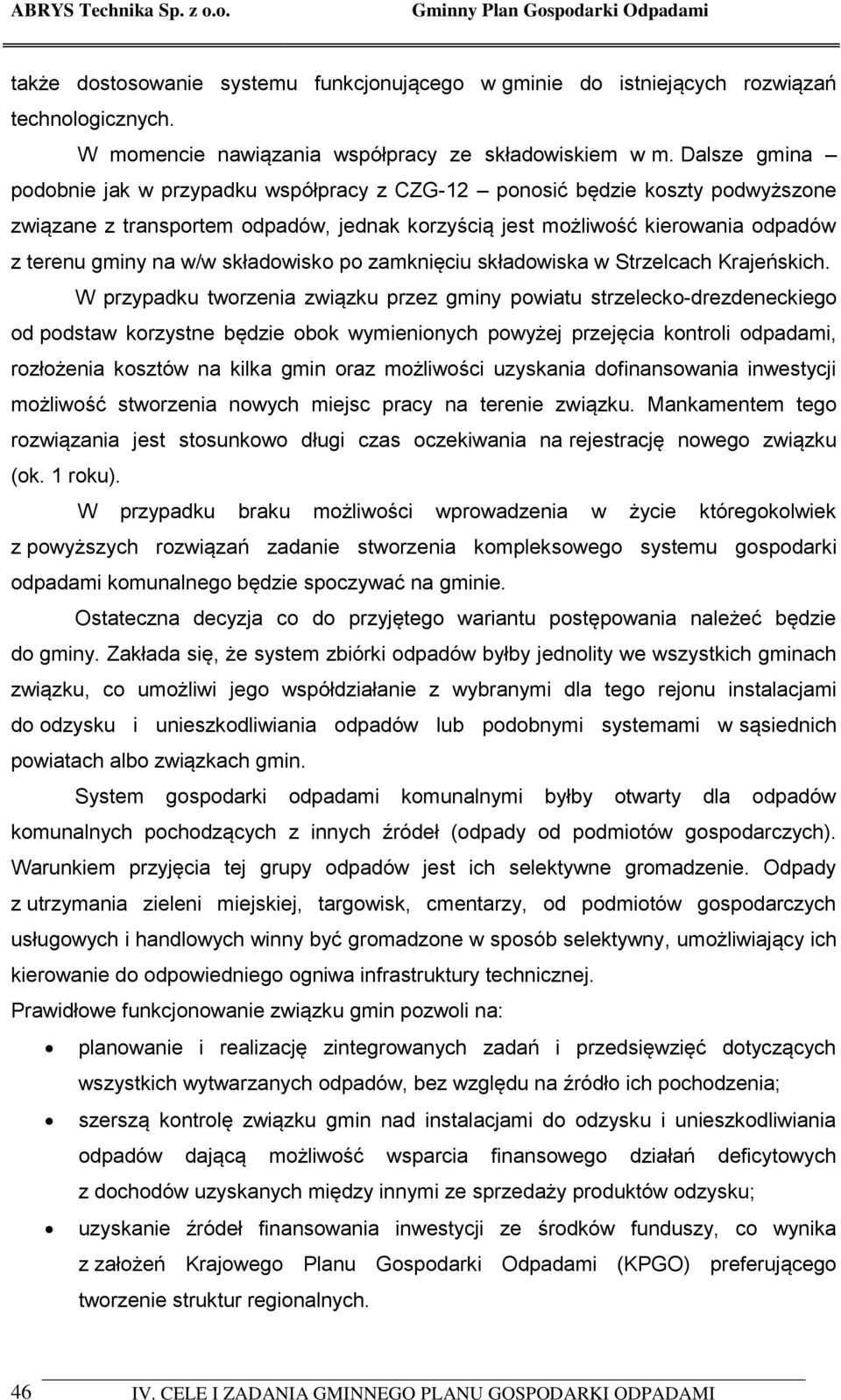 składowisko po zamknięciu składowiska w Strzelcach Krajeńskich.