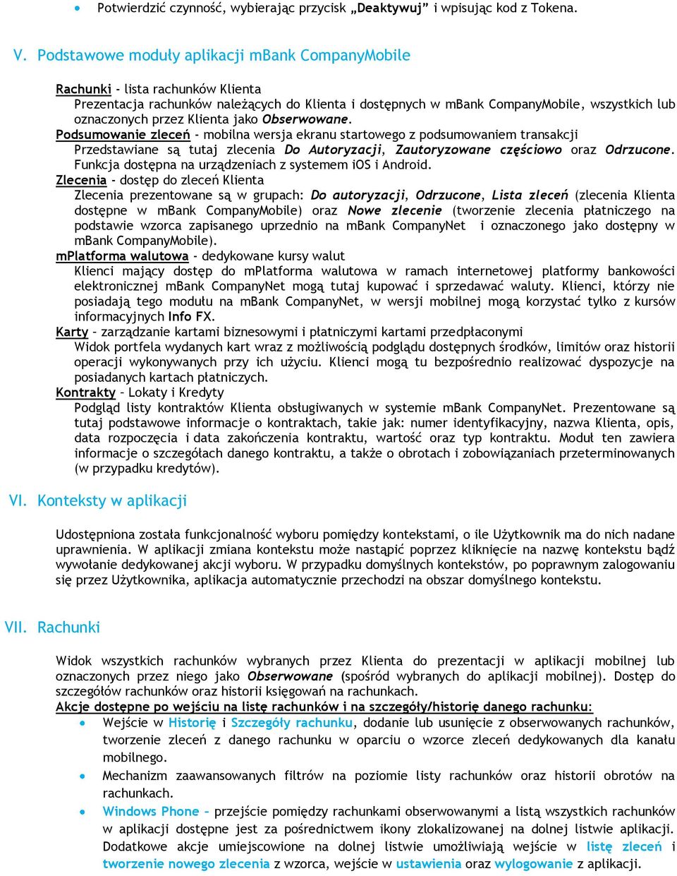 Klienta jako Obserwowane. Podsumowanie zleceń - mobilna wersja ekranu startowego z podsumowaniem transakcji Przedstawiane są tutaj zlecenia Do Autoryzacji, Zautoryzowane częściowo oraz Odrzucone.