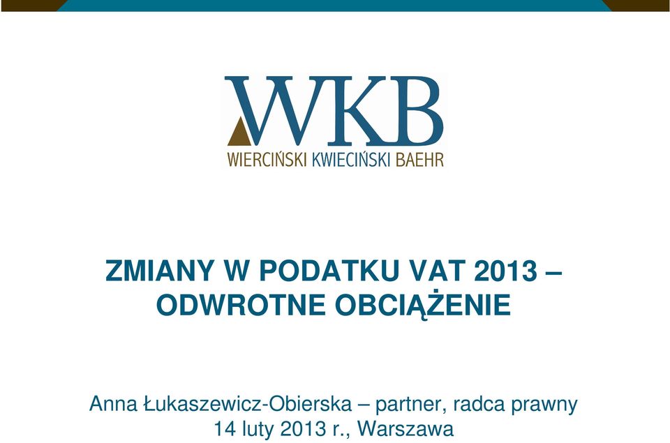 Łukaszewicz-Obierska partner,