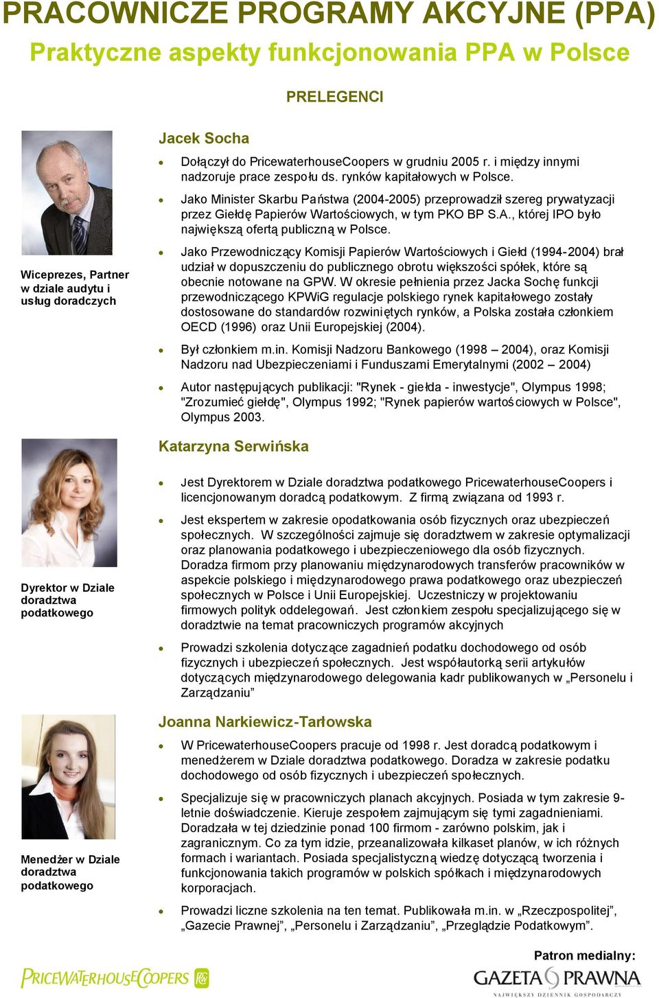 , której IPO było największąofertąpublicznąw Polsce.