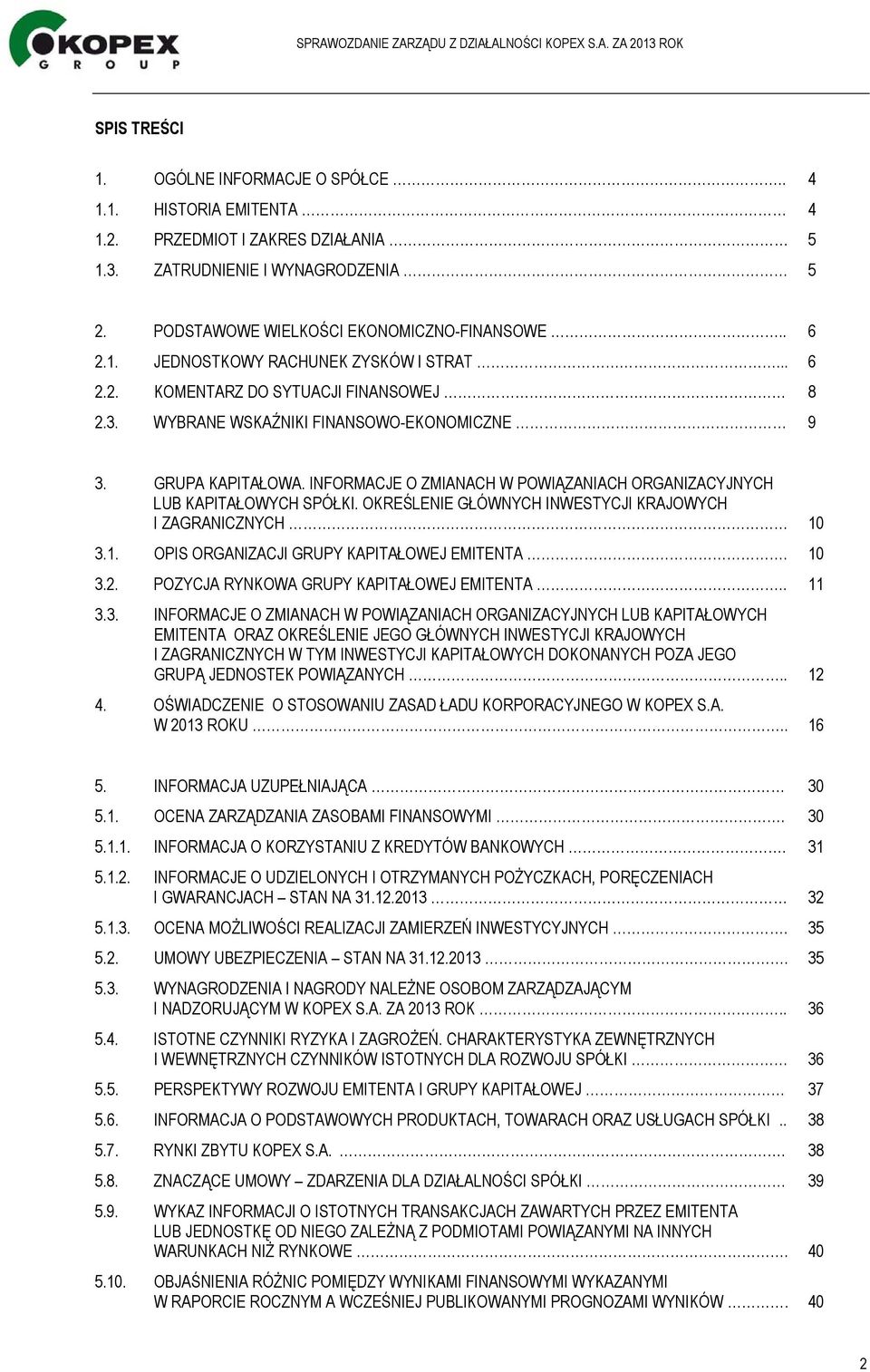 OKREŚLENIE GŁÓWNYCH INWESTYCJI KRAJOWYCH I ZAGRANICZNYCH 10 3.