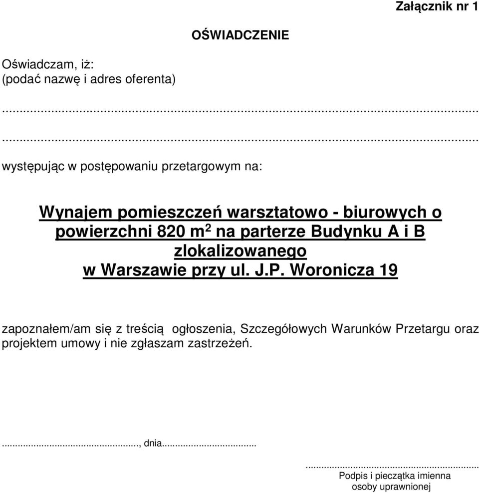 2 na parterze Budynku A i B zlokalizowanego w Warszawie przy ul. J.P.