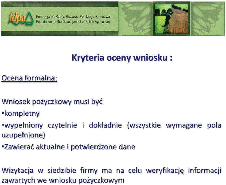 uzupełnione) Zawierać aktualne i potwierdzone dane Wizytacja w