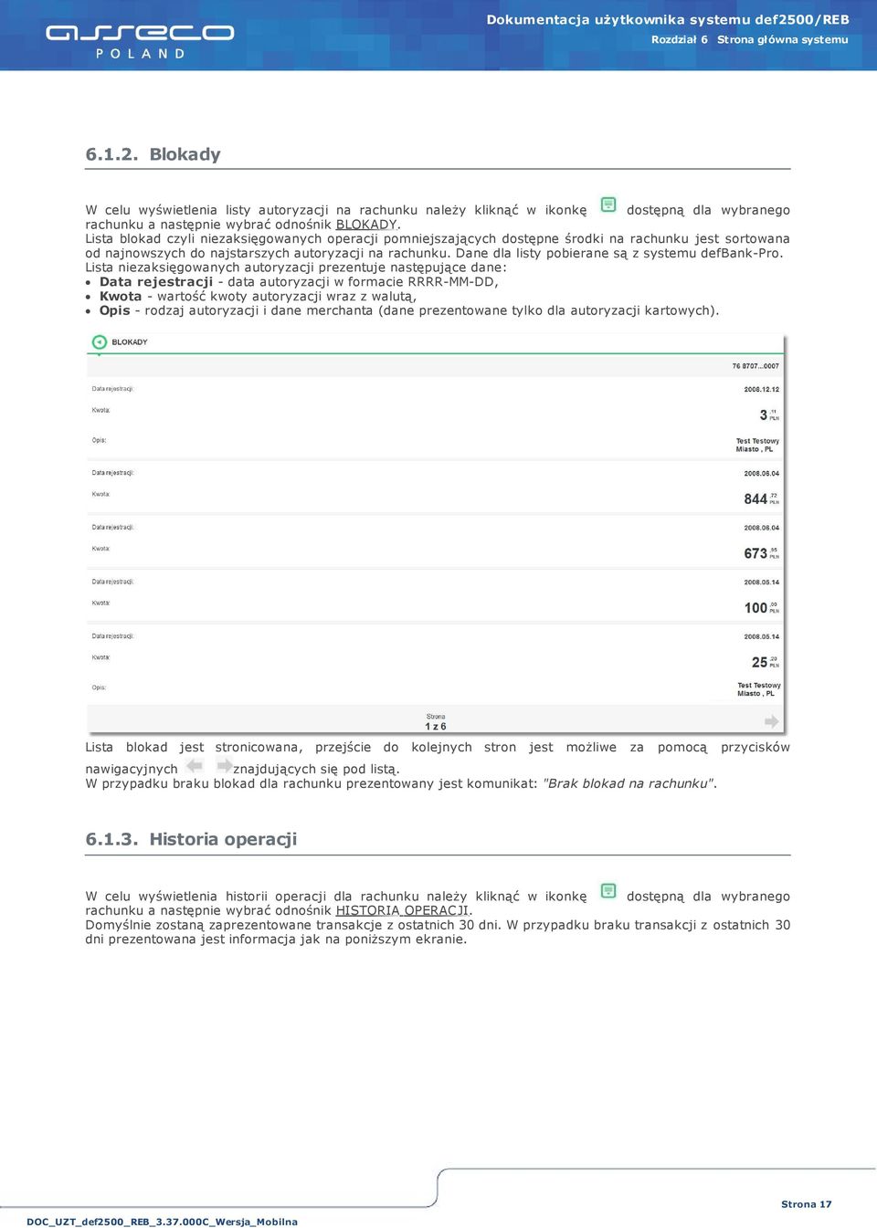 Dane dla listy pobierane są z systemu defbank-pro.