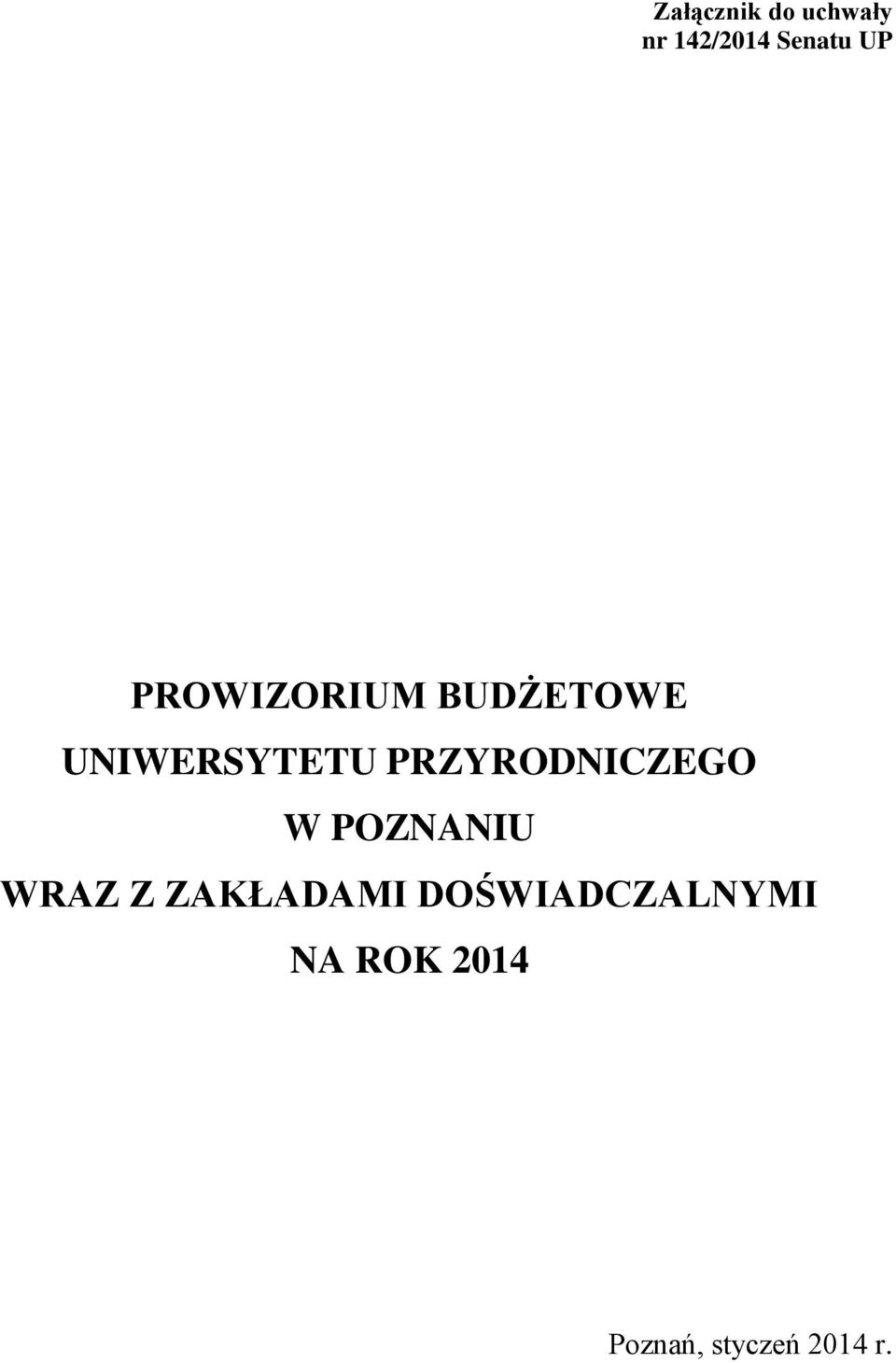 PRZYRODNICZEGO W POZNANIU WRAZ Z ZAKŁADAMI