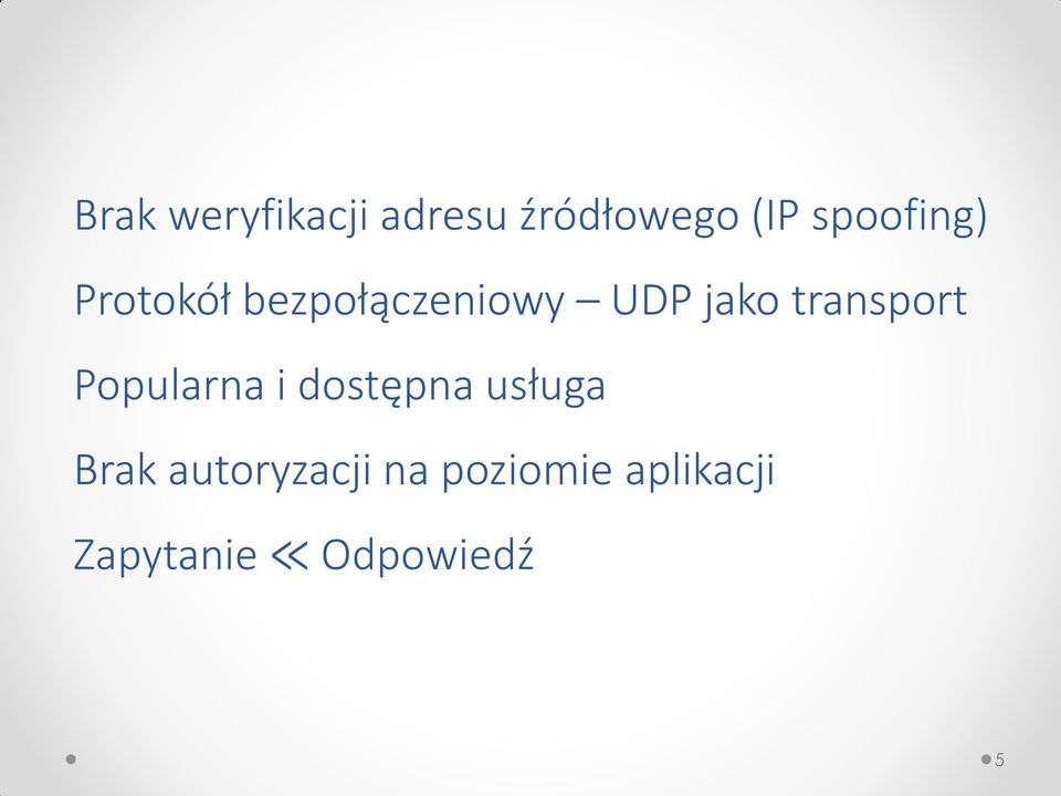 transport Popularna i dostępna usługa Brak