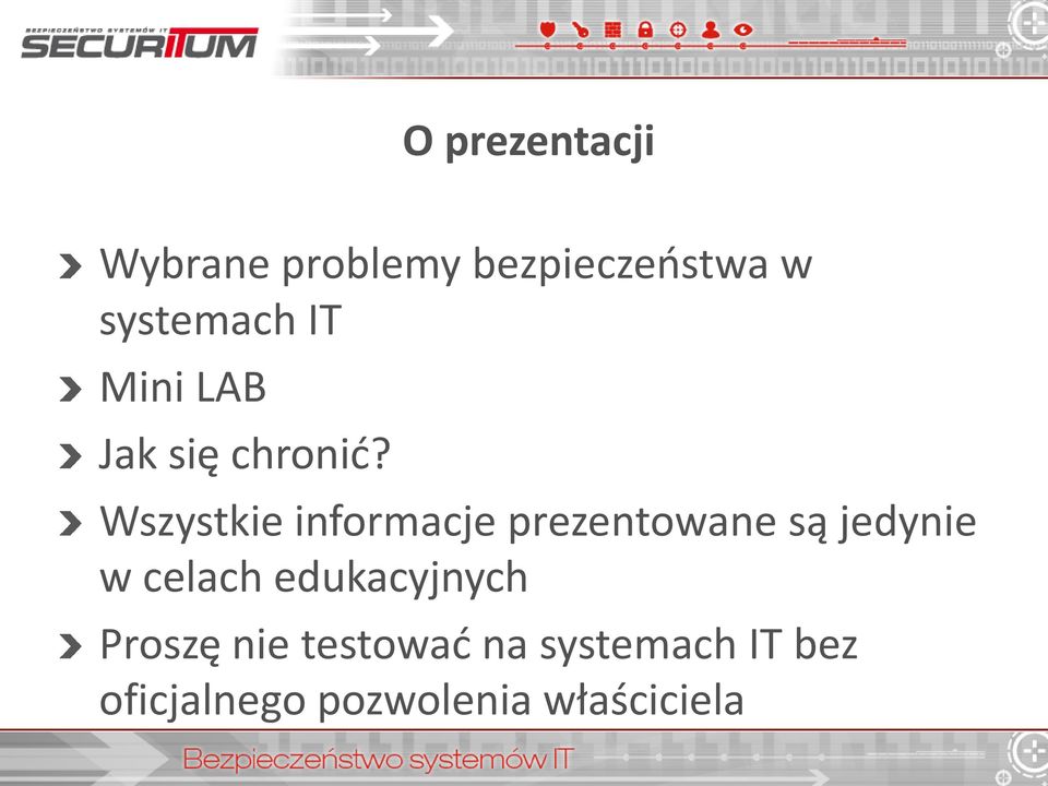 Wszystkie informacje prezentowane są jedynie w celach