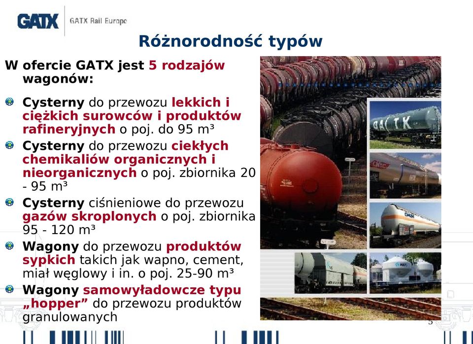 zbiornika 20-95 m³ Cysterny ciśnieniowe do przewozu gazów skroplonych o poj.