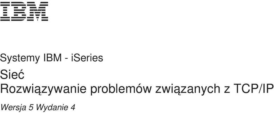 problemów związanych z