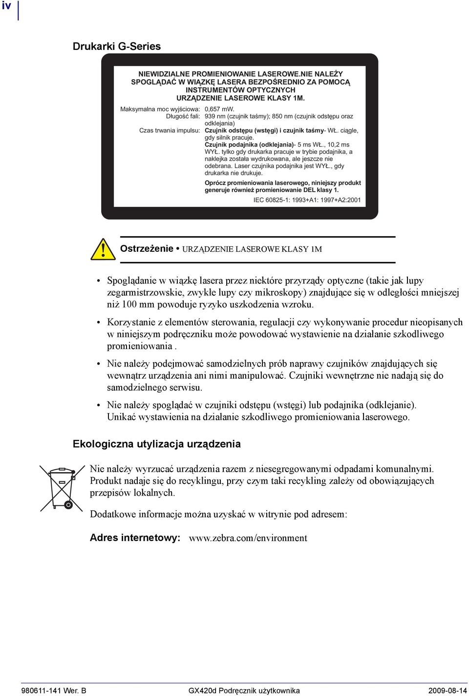 ciągle, gdy silnik pracuje. Czujnik podajnika (odklejania)- 5 ms WŁ., 10,2 ms WYŁ. tylko gdy drukarka pracuje w trybie podajnika, a naklejka została wydrukowana, ale jeszcze nie odebrana.