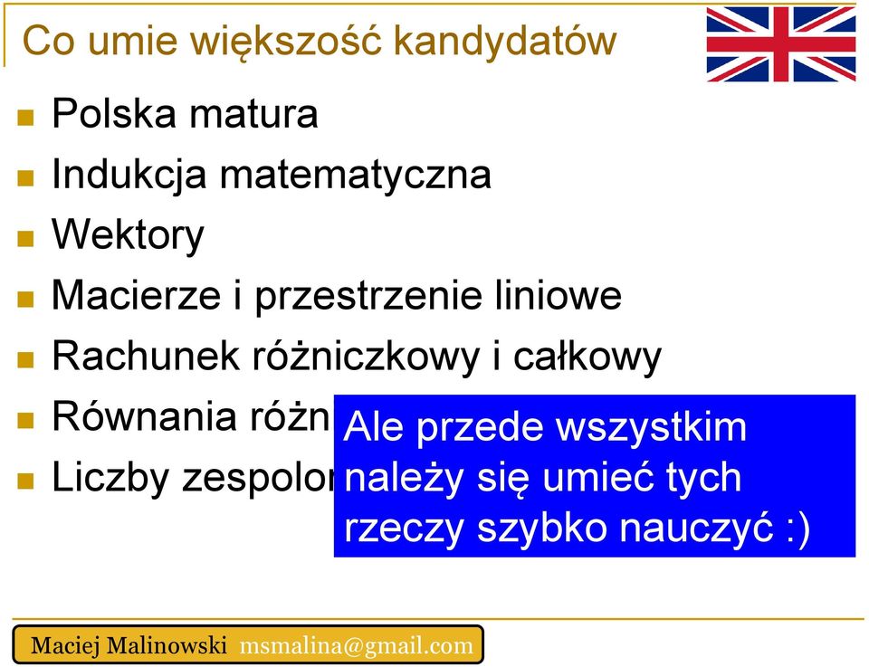 Rachunek różniczkowy i całkowy Równania różniczkowe Ale