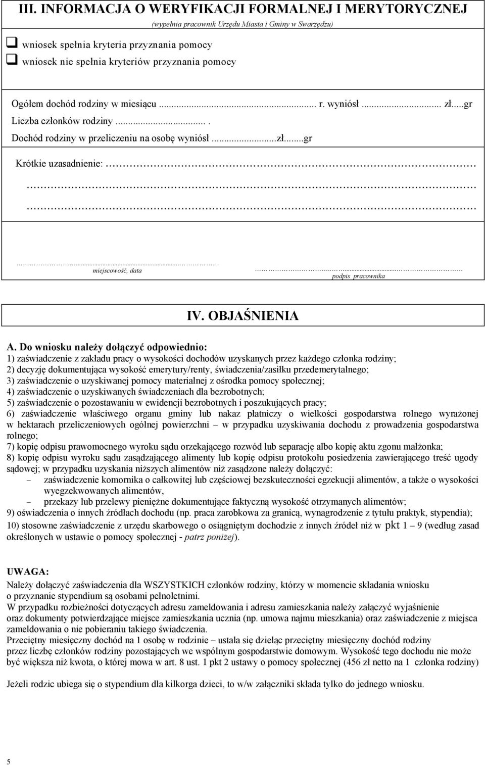 .... podpis pracownika IV. OBJAŚNIENIA A.