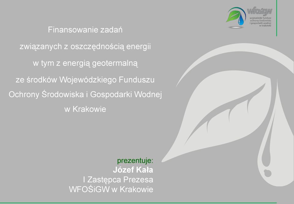 Funduszu Ochrony Środowiska i Gospodarki Wodnej w