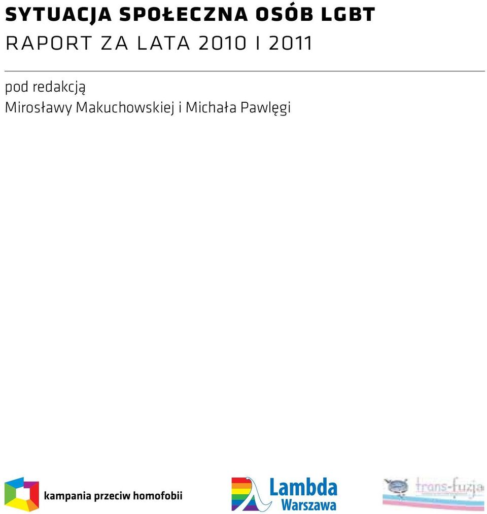 2011 pod redakcją Mirosławy