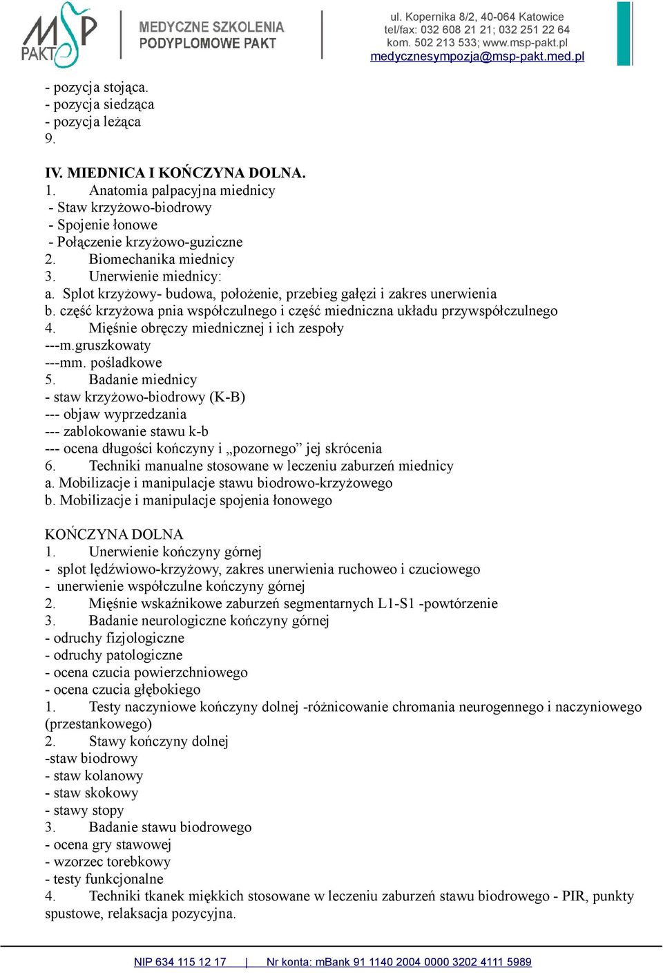 Mięśnie obręczy miednicznej i ich zespoły ---m.gruszkowaty ---mm. pośladkowe 5.