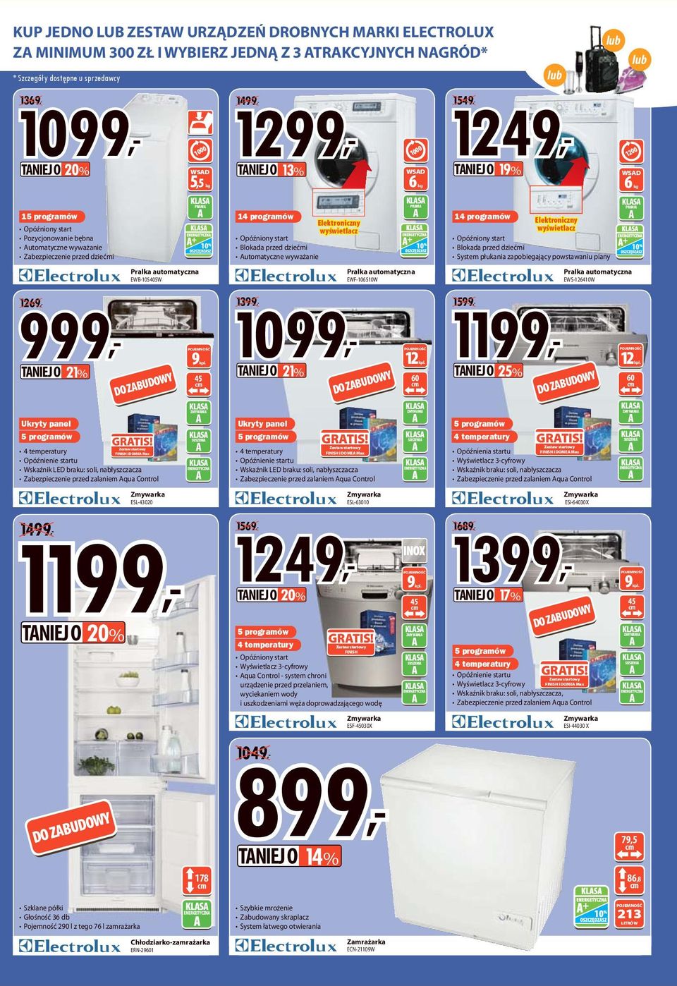 przed dziećmi utomatyczne wyważanie Opóźniony start Blokada przed dziećmi System płukania zapobiegający powstawaniu piany Pralka automatyczna EWB-5405W 1299, 1499, TNIEJ O 13% Pralka automatyczna