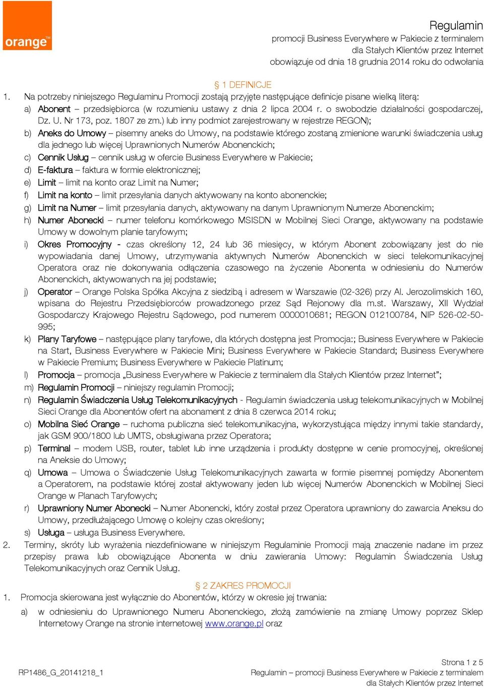o swobodzie działalności gospodarczej, Dz. U. Nr 173, poz. 1807 ze zm.