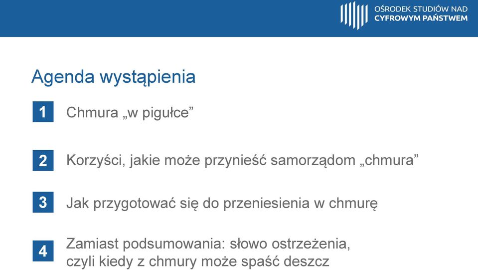 się do przeniesienia w chmurę Zamiast podsumowania: