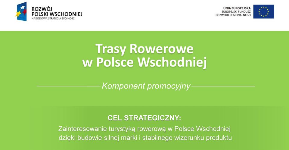 turystyką rowerową w Polsce Wschodniej dzięki