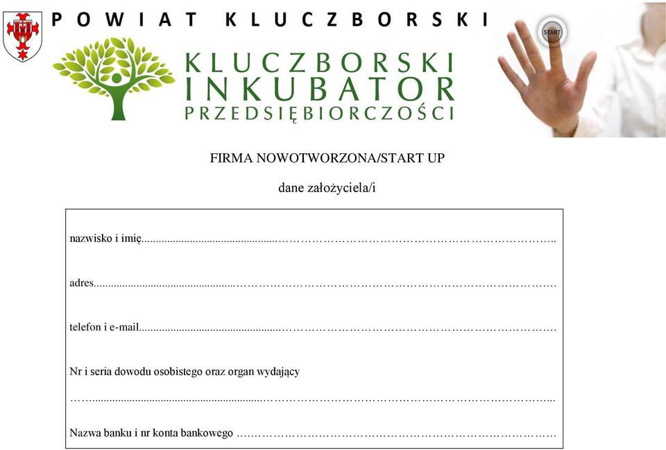 ... Nr i seria dowodu osobistego oraz organ