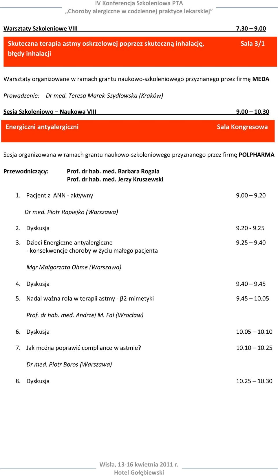 med. Teresa Marek-Szydłowska (Kraków) Sesja Szkoleniowo Naukowa VIII 9.00 10.