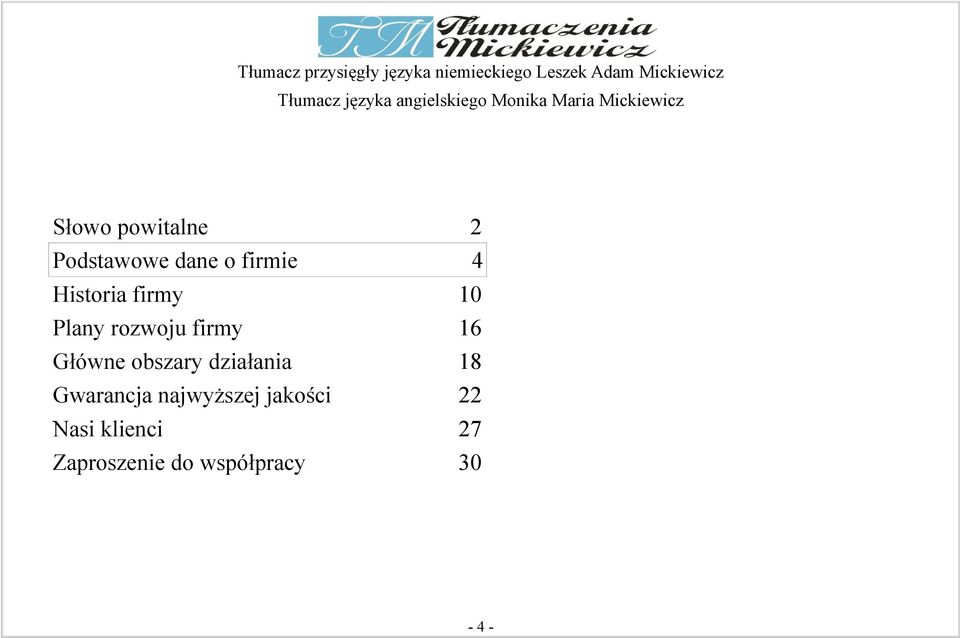 obszary działania Gwarancja najwyższej jakości