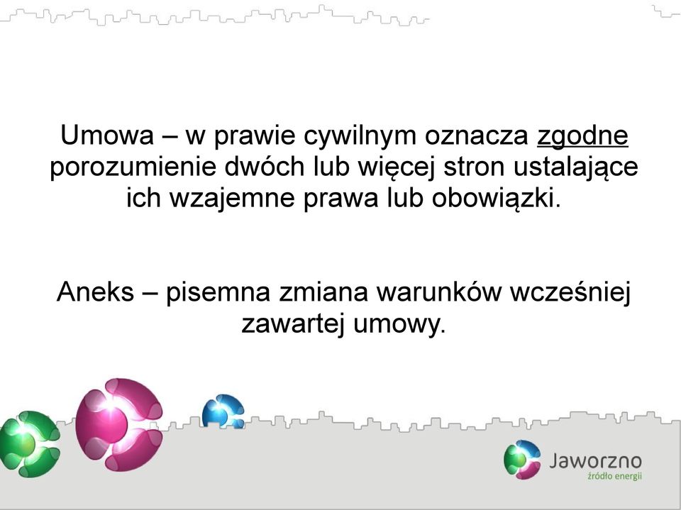 ustalające ich wzajemne prawa lub obowiązki.