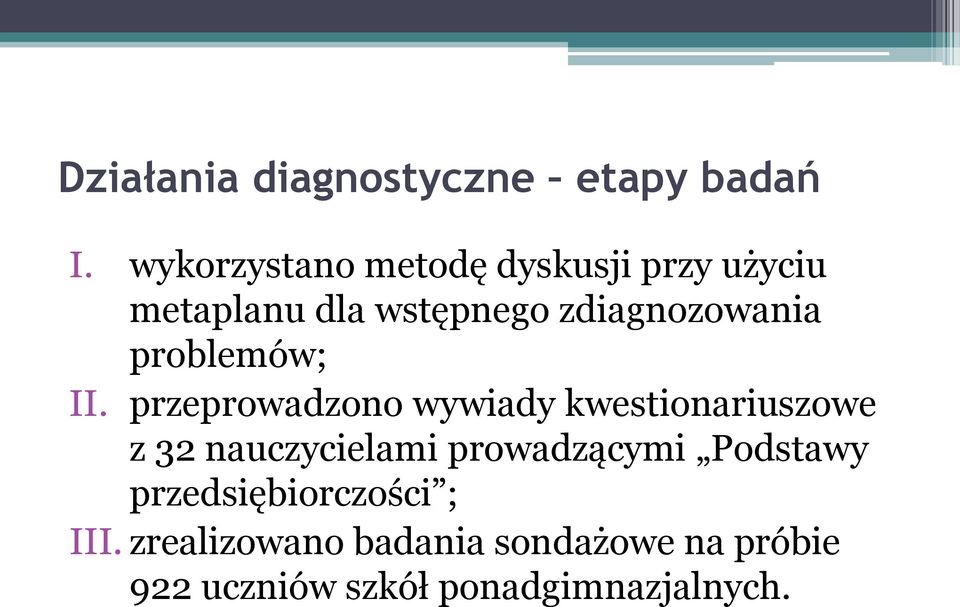 problemów; II.