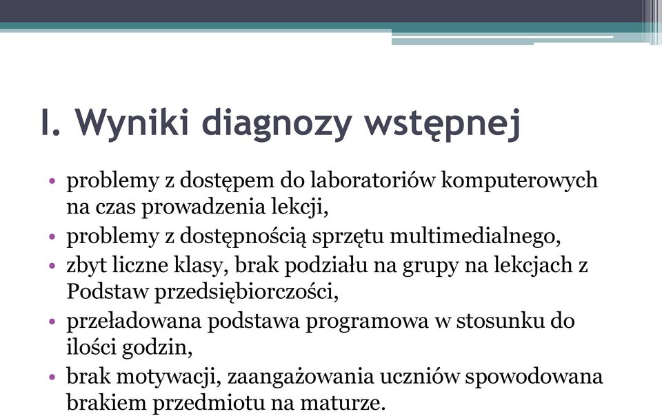 podziału na grupy na lekcjach z Podstaw przedsiębiorczości, przeładowana podstawa programowa w