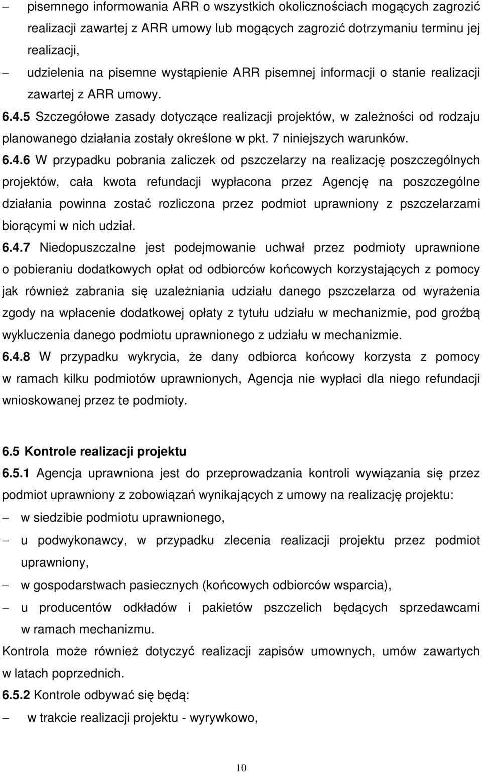 7 niniejszych warunków. 6.4.