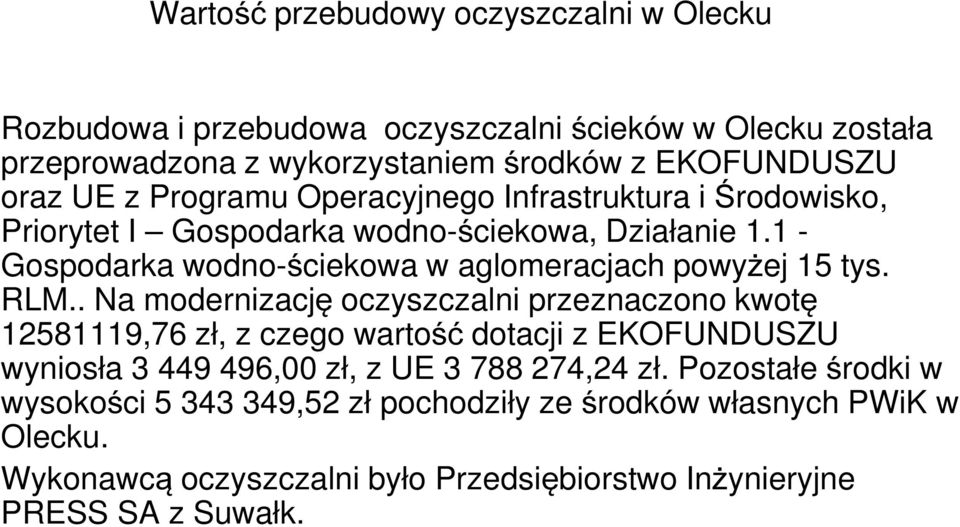 1 - Gospodarka wodno-ściekowa w aglomeracjach powyżej 15 tys. RLM.