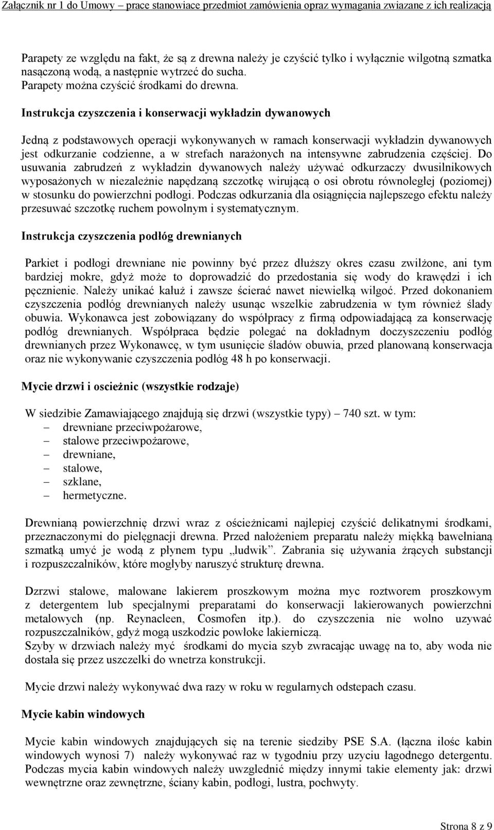intensywne zabrudzenia częściej.