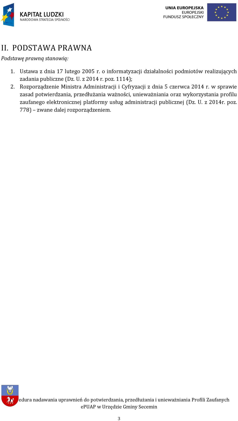 Rozporządzenie Ministra Administracji i Cyfryzacji z dnia 5 czerwca 2014 r.
