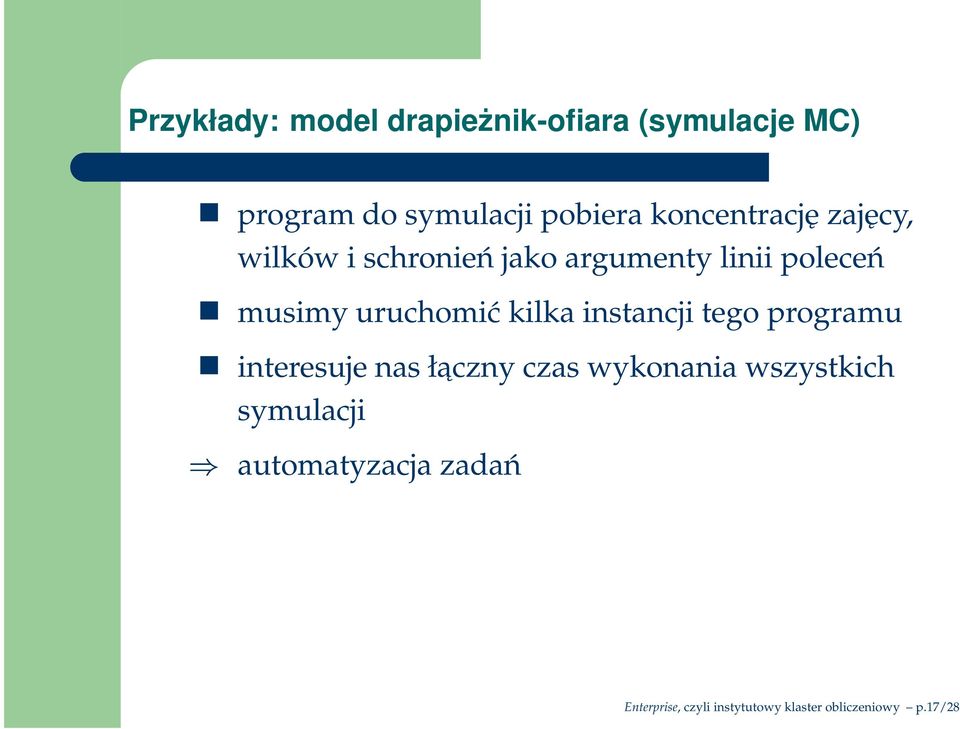 uruchomić kilka instancji tego programu interesuje nas łaczny czas wykonania