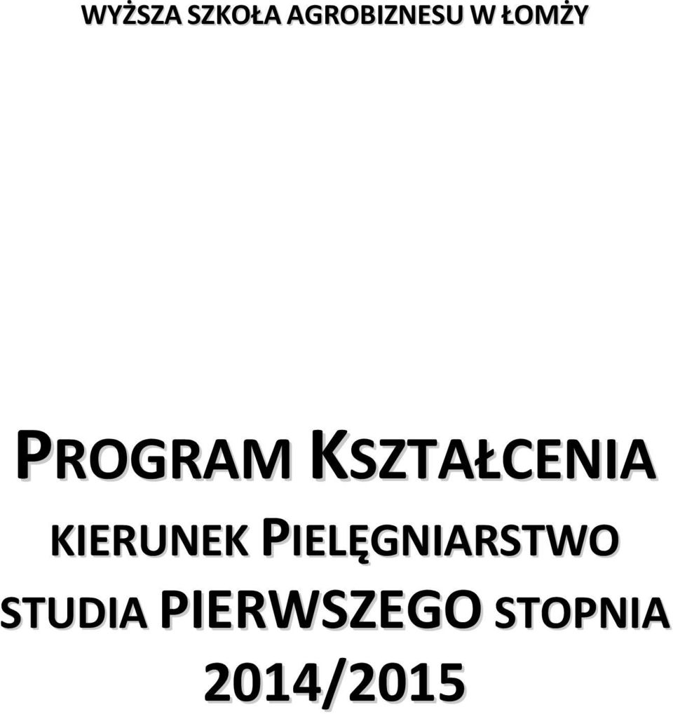 KIERUNEK PIELĘGNIARSTWO