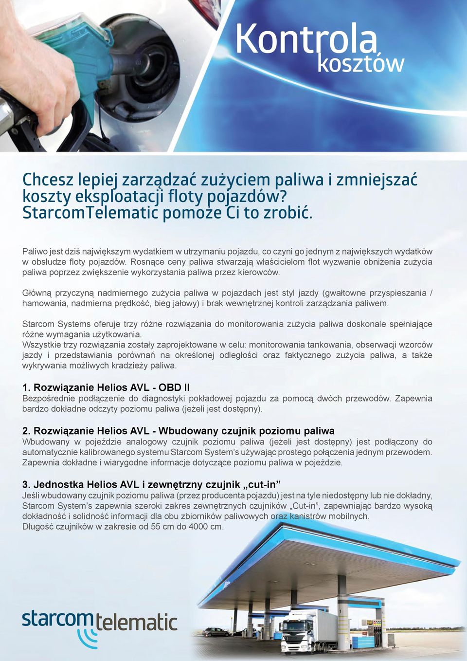 Rosnące ceny paliwa stwarzają właścicielom flot wyzwanie obniżenia zużycia paliwa poprzez zwiększenie wykorzystania paliwa przez kierowców.