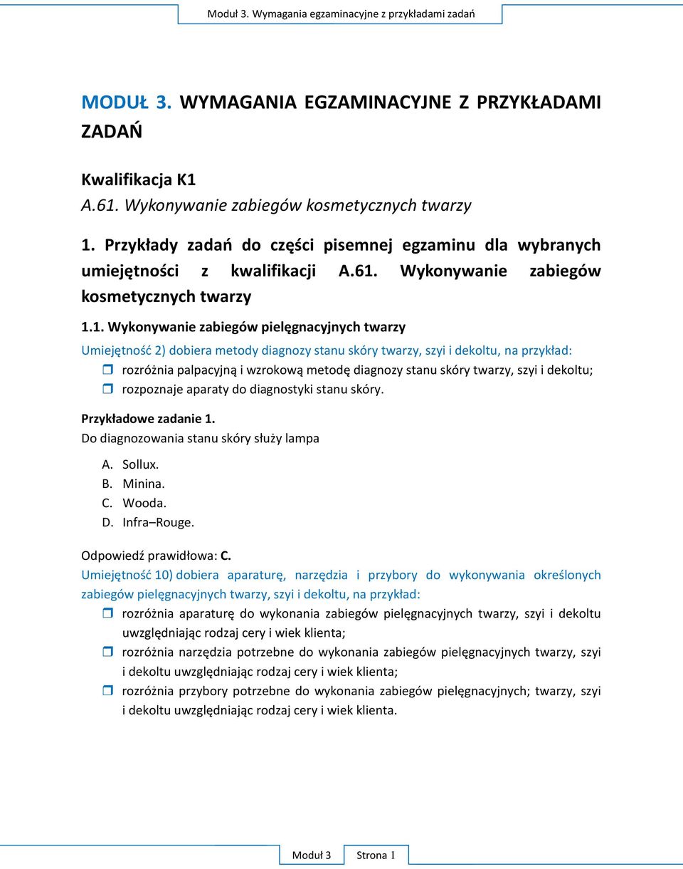 Wykonywanie zabiegów kosmetycznych twarzy 1.