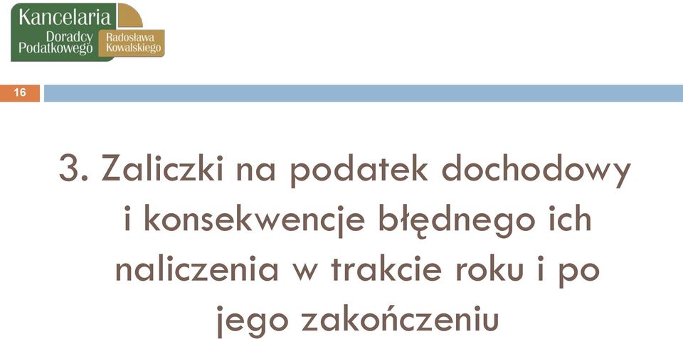 błędnego ich naliczenia w