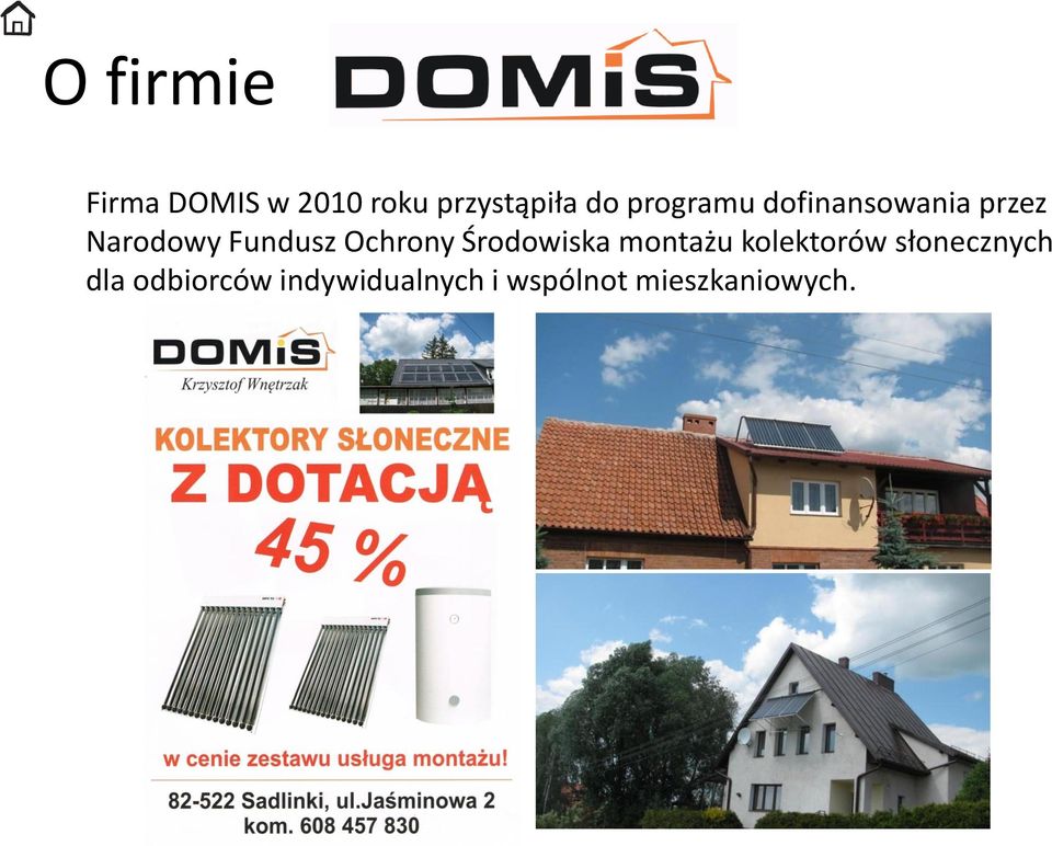 Ochrony Środowiska montażu kolektorów słonecznych